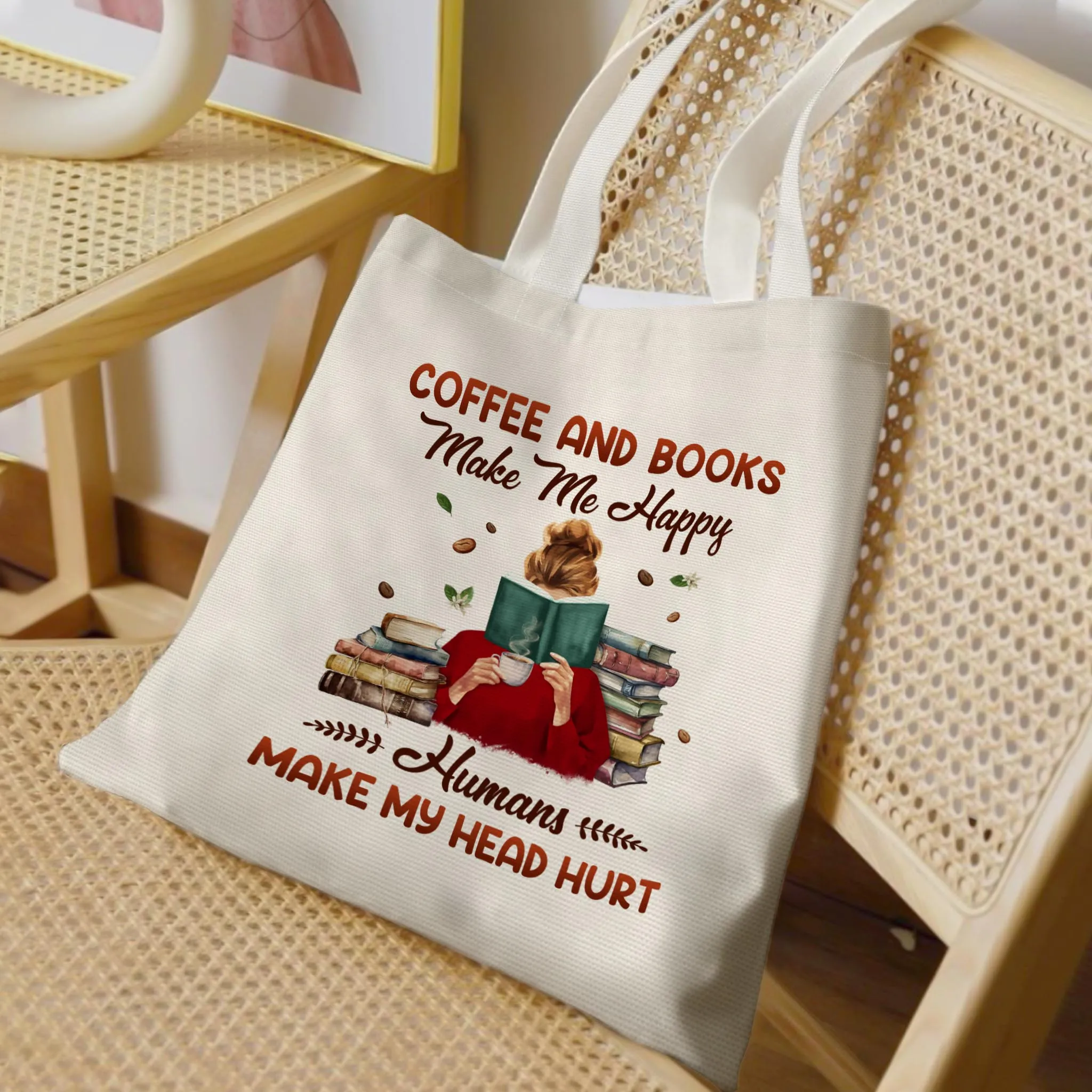 Coffee And Books Make Me Happy Humans Make My Head Hurt Book Lovers Gift TBW345