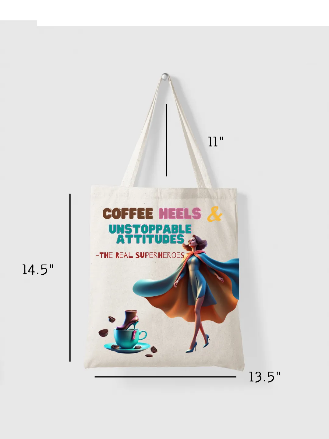 Coffee Heels Attitude -  Canvas Reusable Bags