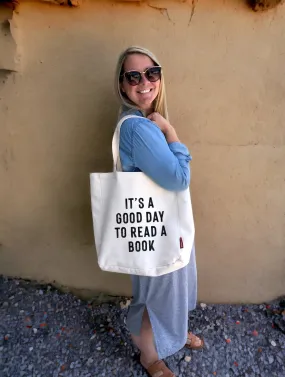 It's A Good Day To Read A Book Tote Bag