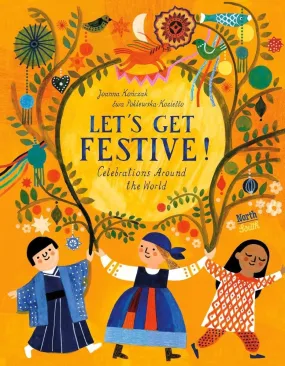 Joanna Konczak: Let's Get Festive! illustrated by Eva Poklewska-Kozietto