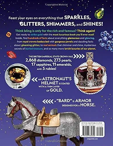 NATIONAL GEOGRAPHIC - The Big Book of Bling - Ritzy rocks, extravagant animals, sparkling science, and more!